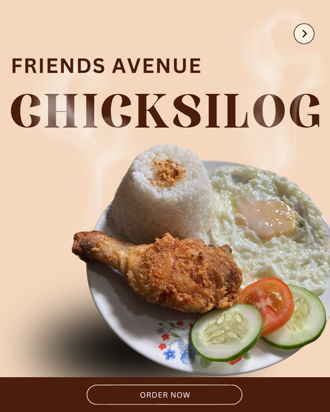 FRIENDS AVENUE CHICKSILOG